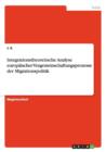 Image for Integrationstheoretische Analyse europaischer Vergemeinschaftungsprozesse der Migrationspolitik