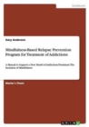Image for Mindfulness-Based Relapse Prevention Program for Treatment of Addictions