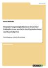 Image for Finanzierungsmoeglichkeiten deutscher Fussballvereine aus Sicht der Kapitalnehmer und Kapitalgeber : Darstellung und kritische Beurteilung