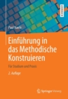 Image for Einf hrung in Das Methodische Konstruieren : F r Studium Und Praxis