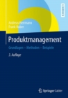 Image for Produktmanagement : Grundlagen - Methoden - Beispiele