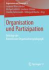 Image for Organisation und Partizipation : Beitrage der Kommission Organisationspadagogik