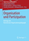 Image for Organisation Und Partizipation: Beitrage Der Kommission Organisationspadagogik