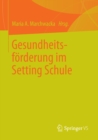 Image for Gesundheitsforderung im Setting Schule