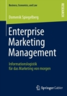 Image for Enterprise Marketing Management : Informationslogistik fur das Marketing von morgen