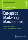Image for Enterprise Marketing Management: Informationslogistik Fur Das Marketing Von Morgen