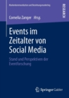 Image for Events im Zeitalter von Social Media : Stand und Perspektiven der Eventforschung