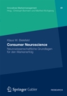 Image for Consumer Neuroscience: Neurowissenschaftliche Grundlagen fur den Markenerfolg