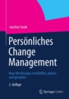 Image for Personliches Change Management: Neue Berufswege erschlieen, planen und gestalten