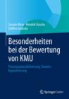 Image for Besonderheiten bei der Bewertung von KMU: Planungsplausibilisierung, Steuern, Kapitalisierung