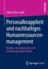 Image for Personalknappheit und nachhaltiges Humanressourcenmanagement : Analyse, Loesungsansatze und Gestaltungsmoeglichkeiten
