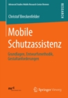 Image for Mobile Schutzassistenz: Grundlagen, Entwurfsmethodik, Gestaltanforderungen