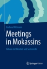 Image for Meetings in Mokassins