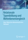 Image for Relationale Typenbildung Und Mehrebenenvergleich: Neue Wege Der Dokumentarischen Methode