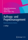 Image for Auftrags- und Projektmanagement: Mastering Business Markets