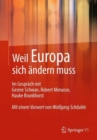 Image for Weil Europa sich andern muss