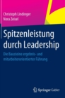 Image for Spitzenleistung durch Leadership : Die Bausteine ergebnis- und mitarbeiterorientierter Fuhrung