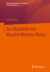 Image for Zur Aktualitat von Maurice Merleau-Ponty