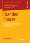 Image for Branded Spaces: Experience Enactments and Entanglements