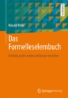 Image for Das Formelleselernbuch: Formeln Anders Sehen Und Besser Verstehen