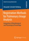 Image for Registration Methods for Pulmonary Image Analysis: Integration of Morphological and Physiological Knowledge