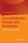 Image for Staatstatigkeiten, Parteien und Demokratie : Festschrift fur Manfred G. Schmidt