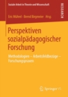 Image for Perspektiven Sozialpadagogischer Forschung: Methodologien - Arbeitsfeldbezuge - Forschungspraxen