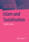 Image for Islam und Sozialisation: Aktuelle Studien