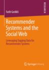 Image for Recommender Systems and the Social Web: Leveraging Tagging Data for Recommender Systems
