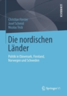 Image for Die nordischen Lander : Politik in Danemark, Finnland, Norwegen und Schweden