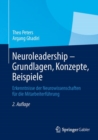 Image for Neuroleadership - Grundlagen, Konzepte, Beispiele: Erkenntnisse der Neurowissenschaften fur die Mitarbeiterfuhrung