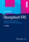 Image for Ubungsbuch Ifrs: Aufgaben Und Losungen Zur Internationalen Rechnungslegung