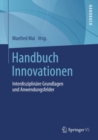 Image for Handbuch Innovationen: Interdisziplinare Grundlagen und Anwendungsfelder