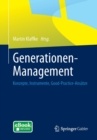 Image for Generationen-Management : Konzepte, Instrumente, Good-Practice-Ansatze