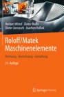 Image for Roloff/Matek Maschinenelemente: Normung, Berechnung, Gestaltung