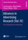 Image for Advances in Advertising Research (Vol. IV): The Changing Roles of Advertising