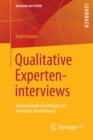 Image for Qualitative Experteninterviews: Konzeptionelle Grundlagen und praktische Durchfuhrung