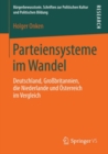 Image for Parteiensysteme im Wandel: Deutschland, Grobritannien, die Niederlande und Osterreich im Vergleich
