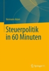 Image for Steuerpolitik in 60 Minuten