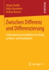 Image for Zwischen Differenz und Differenzierung: Erziehungswissenschaftliche Forschung zu Mono- und Koedukation