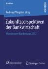 Image for Zukunftsperspektiven der Bankwirtschaft: Munsteraner Bankentage 2012 : 24