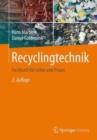 Image for Recyclingtechnik : Fachbuch fur Lehre und Praxis