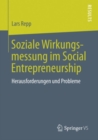 Image for Soziale Wirkungsmessung Im Social Entrepreneurship: Herausforderungen Und Probleme