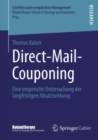 Image for Direct-Mail-Couponing: Eine empirische Untersuchung der langfristigen Absatzwirkung