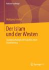 Image for Der Islam und der Westen : Sozialpsychologische Aspekte einer Inszenierung