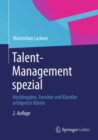 Image for Talent-Management spezial: Hochbegabte, Forscher und Kunstler erfolgreich fuhren