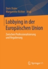 Image for Lobbying in Der Europaischen Union: Zwischen Professionalisierung Und Regulierung