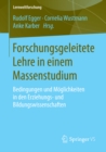 Image for Forschungsgeleitete Lehre in einem Massenstudium: Bedingungen und Moglichkeiten in den Erziehungs- und Bildungswissenschaften : 13