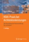 Image for HOAI-Praxis bei Architektenleistungen: Die Anwendung der Honorarordnung fur Architekten