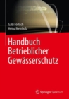 Image for Handbuch Betrieblicher Gewasserschutz
